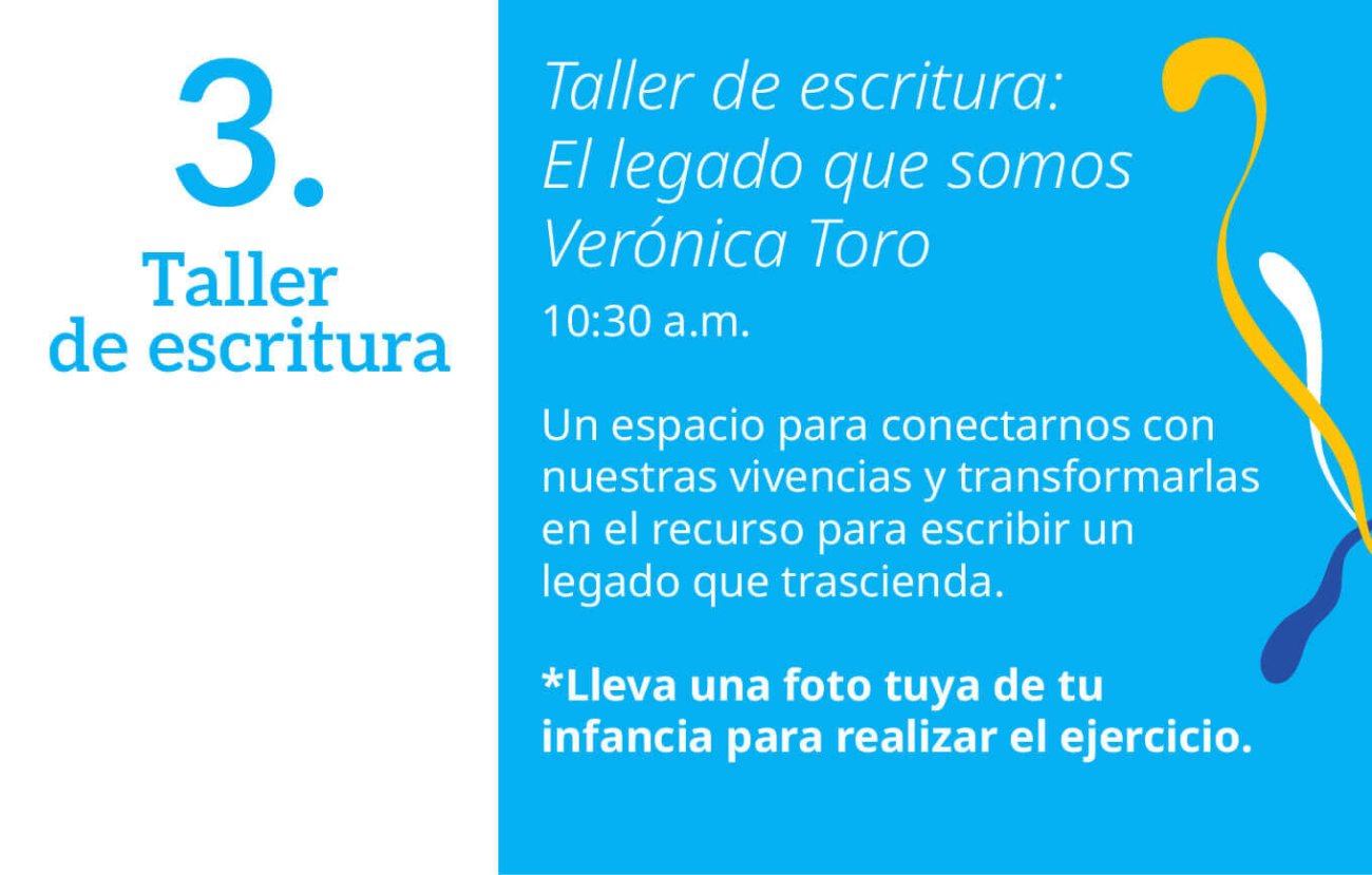 Cronograma_Taller de escritura: El legado que somos Verónica Toro 10:30 a.m.